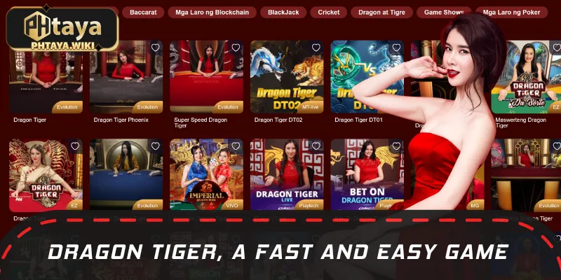 Dragon Tiger Overview