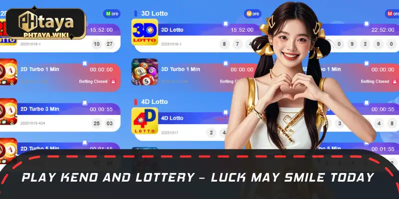 Experience lottery and Keno